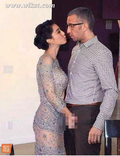 范冰冰不雅照老外是谁